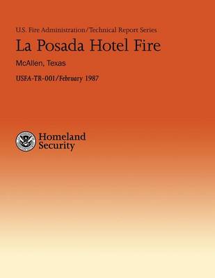 Book cover for La Posada Hotel Fire- McAllen, Texas