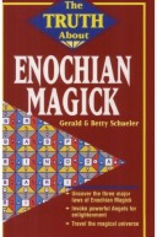 Cover of The Truth About Enochian Magick