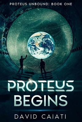 Cover of Proteus Begins