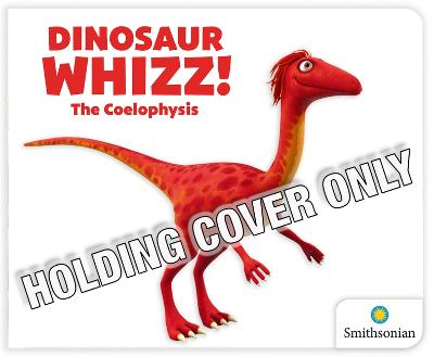 Book cover for Dinosaur Whizz! the Coelophysis