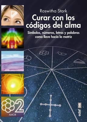 Book cover for Curar Con Los Codigos del Alma