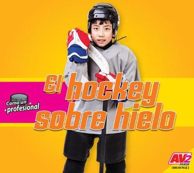 Cover of El Hockey Sobre Hielo (Hockey)