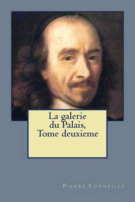 Book cover for La galerie du Palais, Tome deuxieme