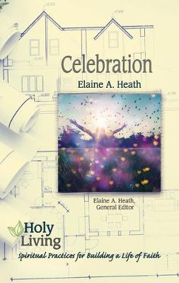 Book cover for Holy Living Series: Celebration