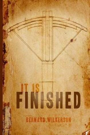 Cover of It Is Finished