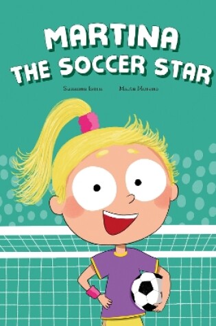 Cover of Martina the Soccer Star