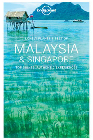 Cover of Lonely Planet Best of Malaysia & Singapore