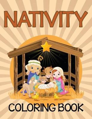 Book cover for Nativity Coloring Book (Bible Edition)