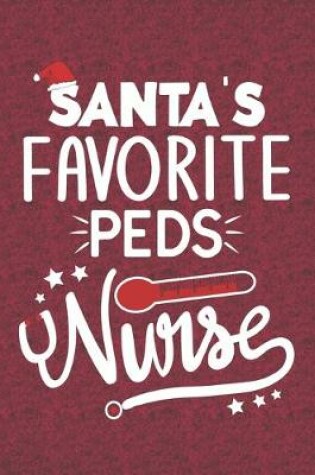 Cover of Santa's Favorite PEDS Nurse