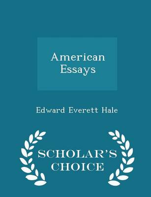 Book cover for American Essays - Scholar's Choice Edition