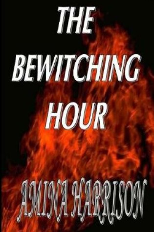 Cover of The Bewitching Hour
