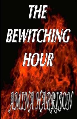 Book cover for The Bewitching Hour