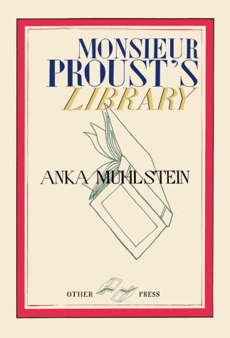 Book cover for Monsieur Proust's Library