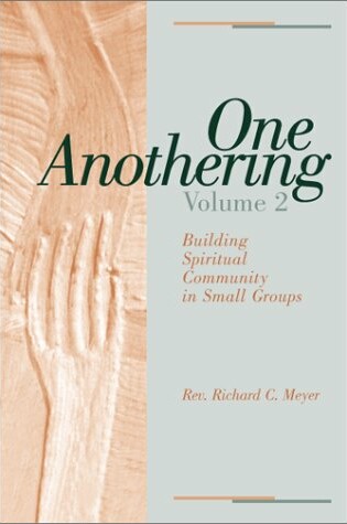 Cover of One Anothering Vol 2