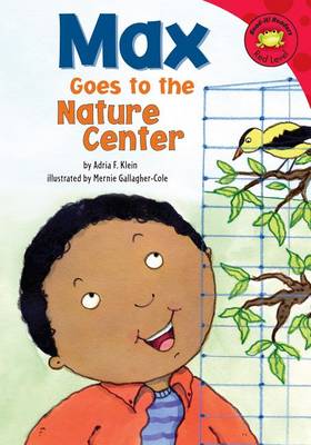Book cover for Max Goes to the Nature Center