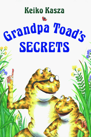 Cover of Grandpa Toad's Secrets