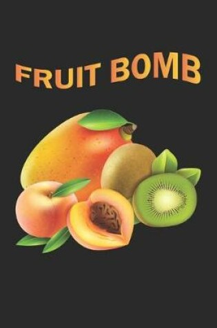 Cover of Fruit Bomb