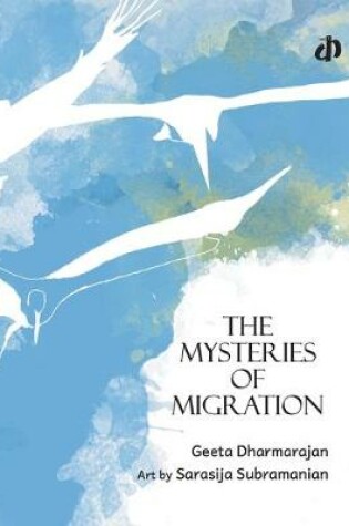 Cover of The Mysteries of Migration