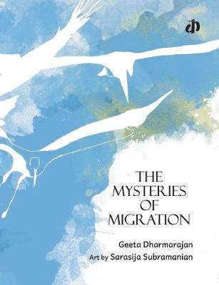 Book cover for The Mysteries of Migration