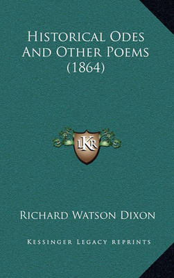 Book cover for Historical Odes and Other Poems (1864)