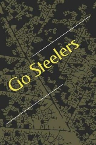 Cover of Go Steelers