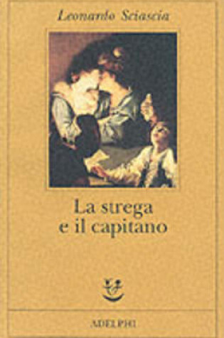 Cover of La strega e il capitano