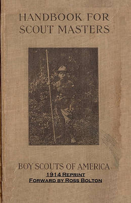Book cover for Handbook for Scout Masters 1914 Reprint