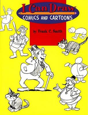 Book cover for I Can Draw Comics and Cartoons