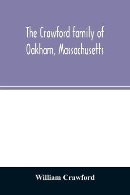 Book cover for The Crawford family of Oakham, Massachusetts