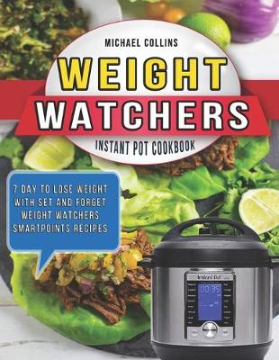 Cover of Weight Watchers Instant Pot Cookbook