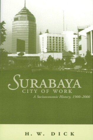 Cover of Surabaya, City of Work