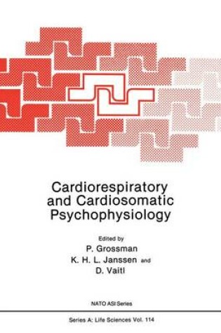 Cover of Cardiorespiratory and Cardiosomatic Psychophysiology