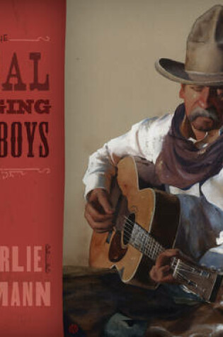 Cover of The Real Singing Cowboys