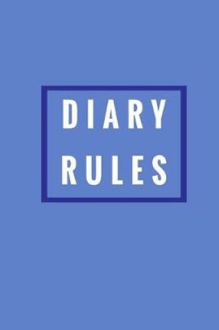 Cover of Diary Rules