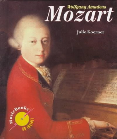 Book cover for Musicbooks Wolfgang Amadeus Mozart Incl CD