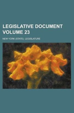 Cover of Legislative Document Volume 23