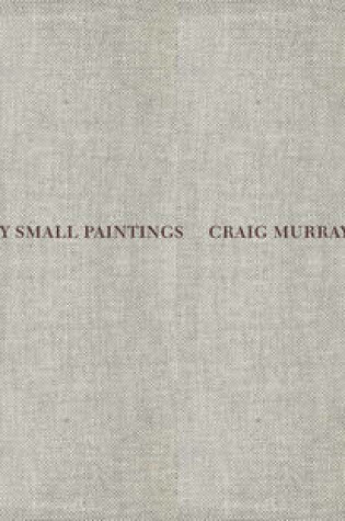 Cover of Craig Murray-Orr - Thirty Small Paintings