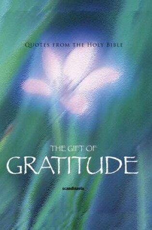 Cover of The Gift of Gratitude (CEV Bible Verses