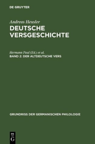 Cover of Deutsche Versgeschichte, Band 2, Der altdeutsche Vers