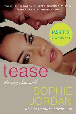 Book cover for Tease (Part Two: Chapters 7 - 14)