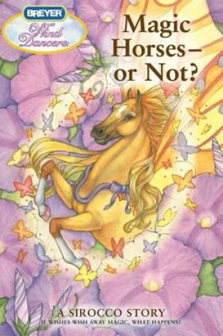 Cover of Magic Horses--Or Not?