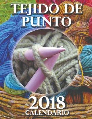 Book cover for Tejido de Punto 2018 Calendario (Edición España)