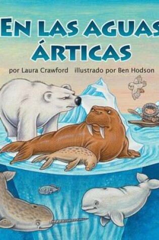 Cover of En Las Aguas Árticas (in Arctic Waters)
