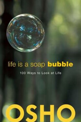 Cover of Life Is a Soap Bubble