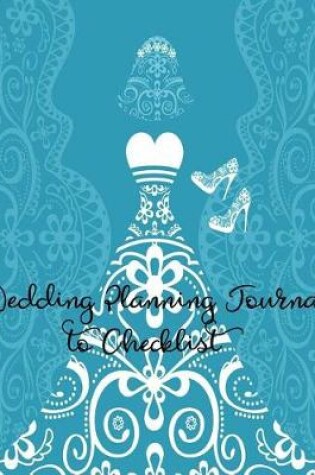 Cover of Wedding Planning Journal to Checklist