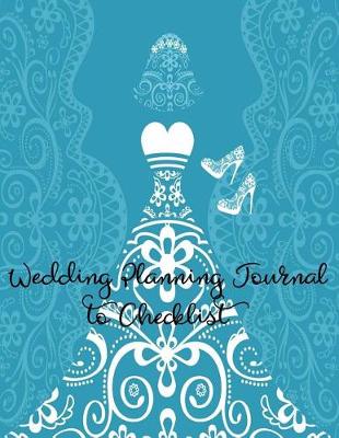 Book cover for Wedding Planning Journal to Checklist