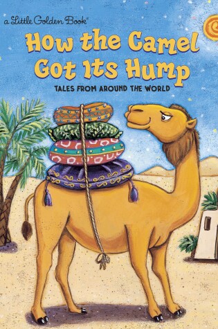Cover of How the Camel Got Its Hump