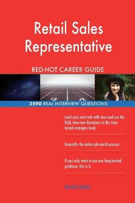 Book cover for Retail Sales Representative RED-HOT Career Guide; 2590 REAL Interview Questions