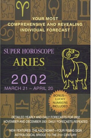 Cover of Super Horoscope: Aries 2002