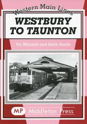 Book cover for Westbury to Taunton